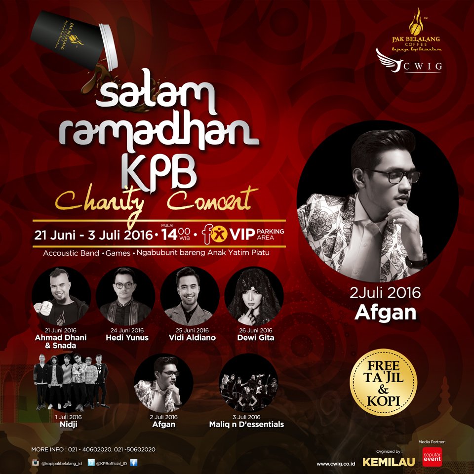 SeputarEvent's tweet photo. HARI INI! #SalamRamadhanKPB @KPBOfficial_ID Charity Concert w/ @afgansyah_reza FREE Iftar brsma anak yatim &amp; dhuafa https://t.co/zznnzgqGBQ