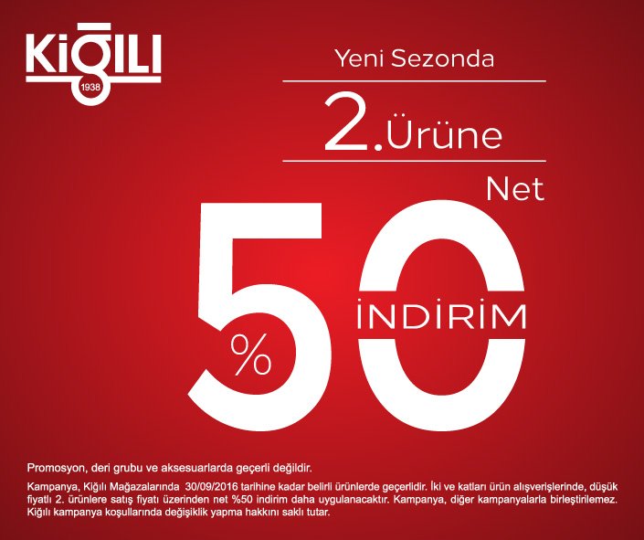 KIĞILI’da ikinci ürünlerde ek %50 indirim başladı! Üstelik %60'a varan indirim devam ediyor!