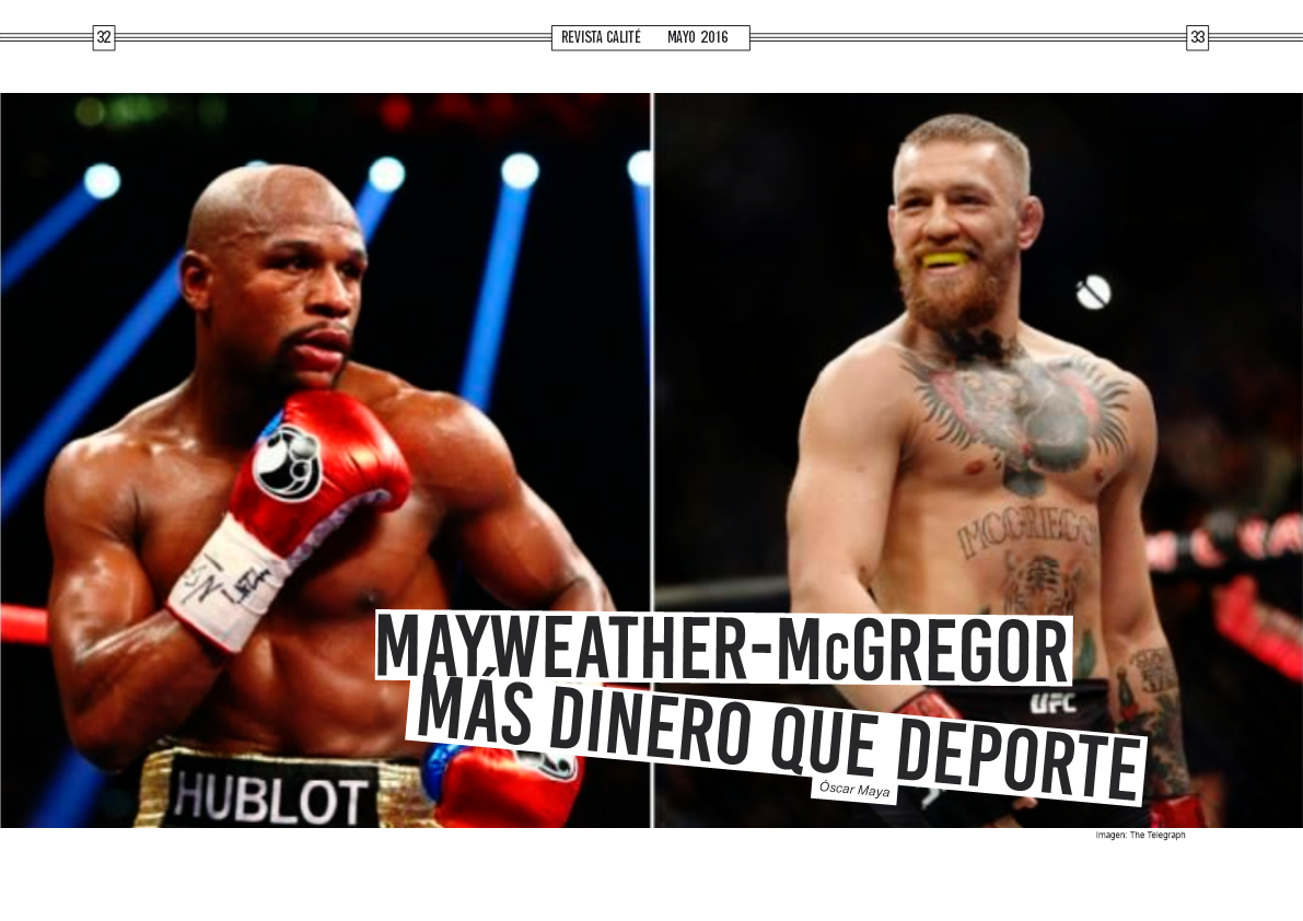 Revista_Calite's tweet photo. ¿Te has enterado de las novedades del combate entre Mayweather🇺🇸 y McGregor🇮🇪? 📝@oscarmaya3 https://t.co/AjdWXOv1kw