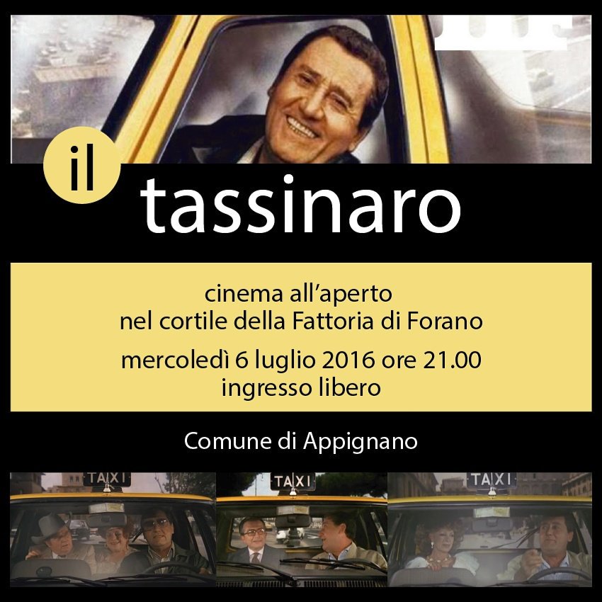 ForanoFattoria's tweet photo. Vi aspettiamo in fattoria mercoledì 6 luglio alle 21:00 per la proiezione del film "il tassinaro" con Alberto Sordi https://t.co/2QQdI9lTBQ