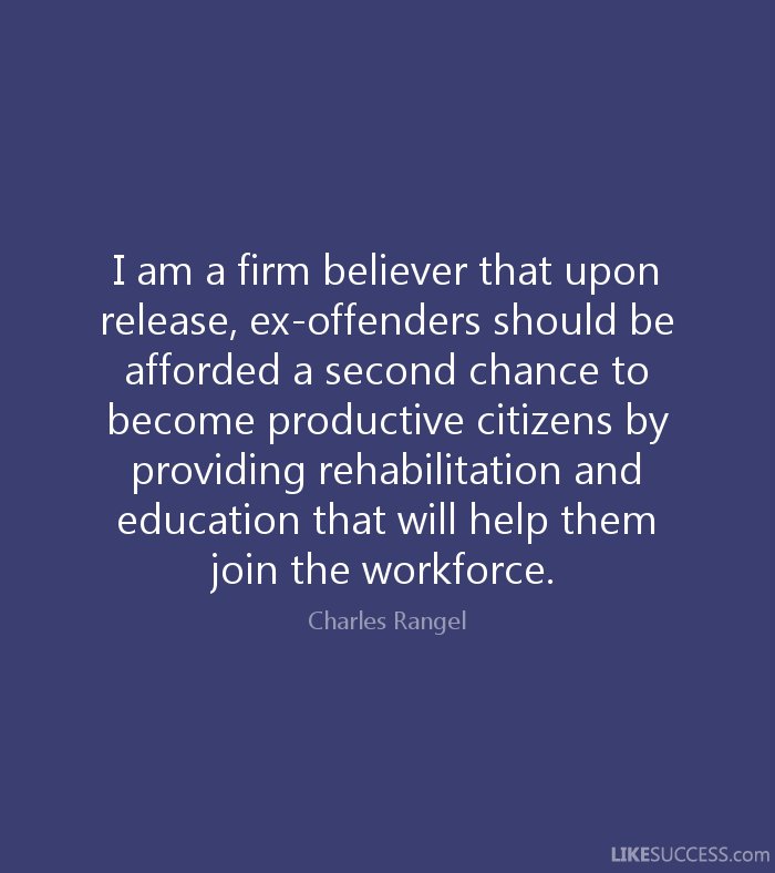 jessebwiese's tweet image. Great Quote by @cbrangel.

Those who have served their sentence have payed their dues to society. #2ndChances