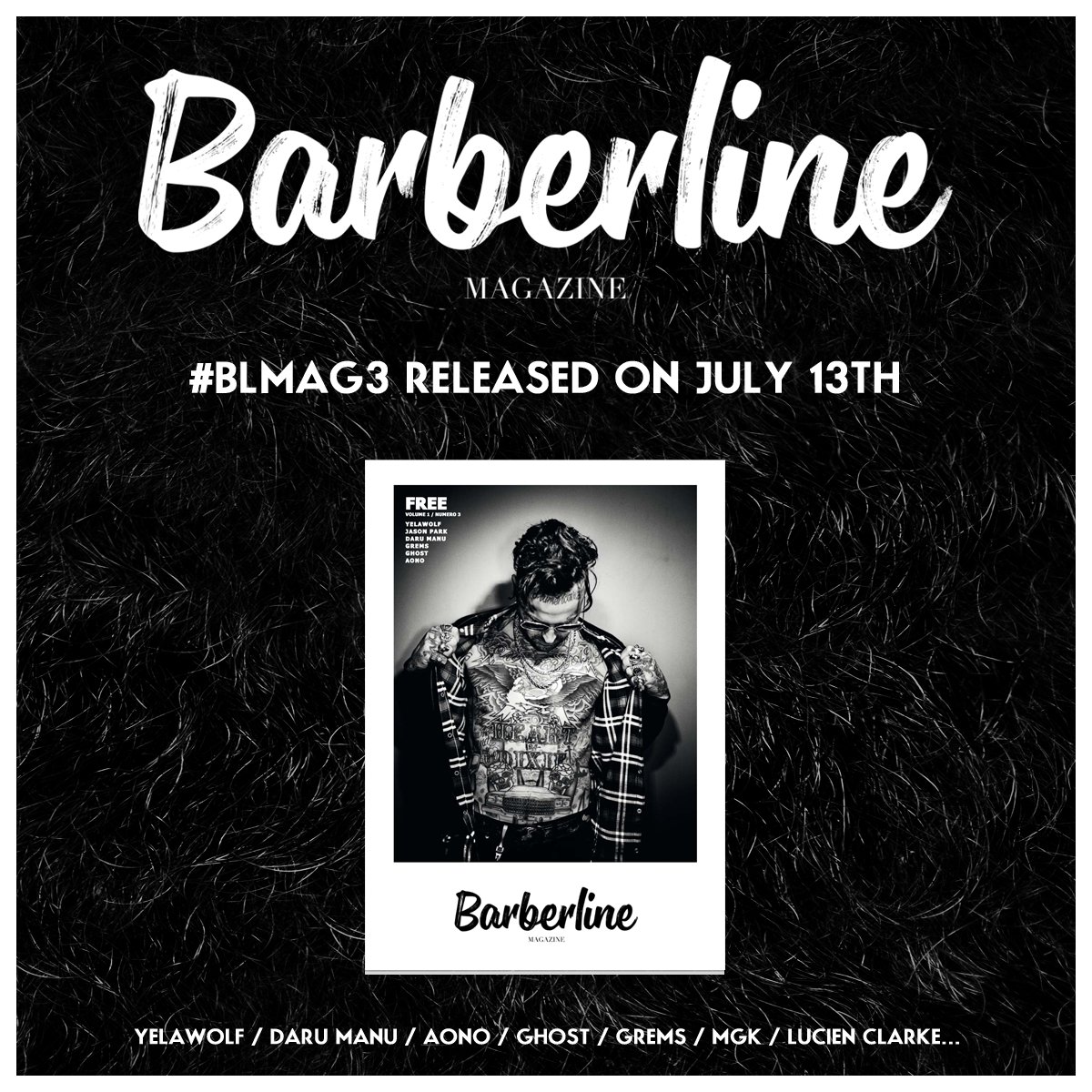BARBERLINE's tweet photo. Nous vous présentons la cover de Barberline Magazine n°3 avec @Yelawolf ⚡ #BLMAG3 : 13 juillet ⚡ #YELAWOLF https://t.co/7fvDRwc4Ki