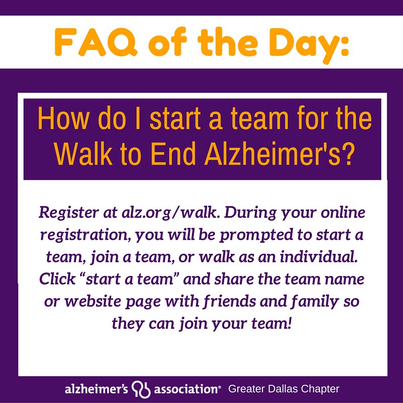 ALZDallasNETX's tweet photo. Want to start a team, but don't know how? It's easier than you think… #Walk2EndAlz #ENDALZ #FAQoftheday https://t.co/RF649OEsq5