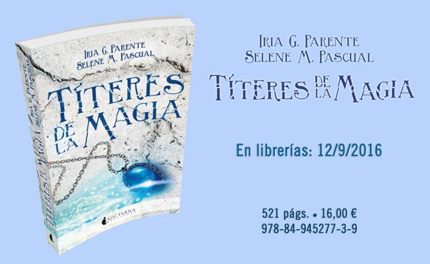 iriayselene's tweet photo. ¡Datos de publicación de #TíteresDeLaMagia! ¡Ahora sí que sí, la cuenta atrás ha comenzado! https://t.co/d7PL95RrAj https://t.co/9JbogzknPu
