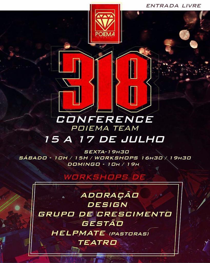 poiemeiros's tweet photo. Se preparem.. Vem aí nossa conferência 318! Cada um de vocês que faz parte de nossa famíli… https://t.co/90ib0u3M7D https://t.co/MUqind2woT