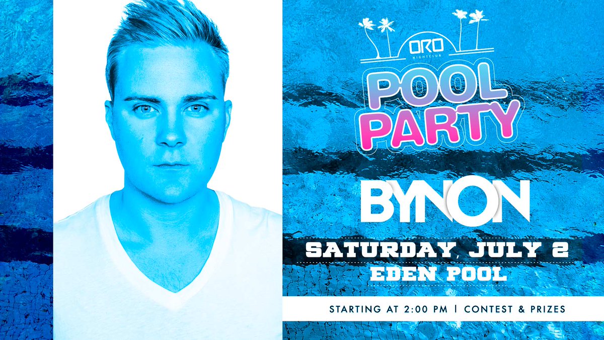 oronightclub's tweet photo. Join us at the Eden Pool from 2:00PM for another amazing #OROpoolparty ๐ด ๐ Beats by BYNON ๐๐ป๐พ https://t.co/CggQ715aHl