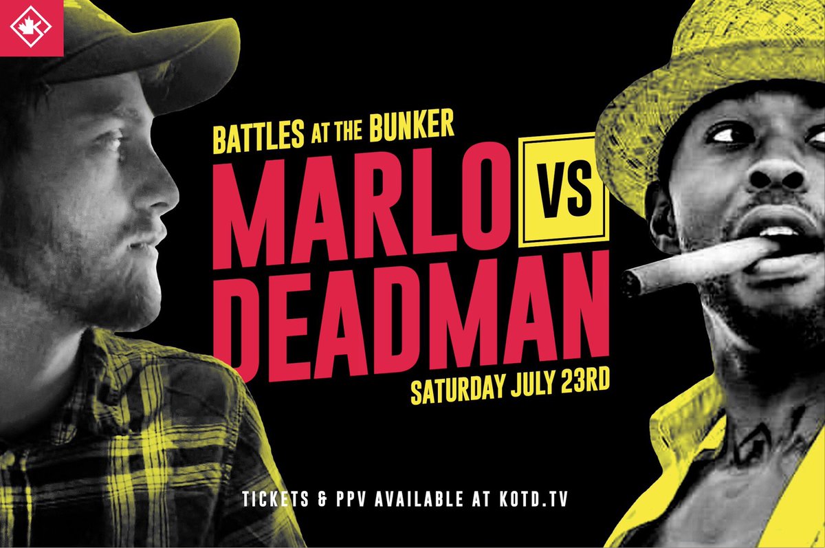#TheBunker JULY 23RD. 
@MarloRapper VS <a href="/TheDeadman_/">Fedora Million-enko</a>  KOTD.TV/BATBTIX

youtube.com/watch?v=E9xYMK…