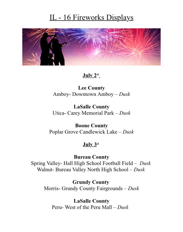 RepKinzinger's tweet photo. Here are some spots in #IL16 having firework displays for the #FourthOfJulyWeekend - enjoy the festivities! https://t.co/COp9nGtaPV