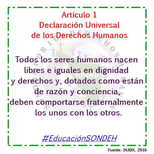 OC_SONDEH's tweet photo. Hoy en #EducaciónSONDEH, el contenido del Artículo 1ro de la DUDH ... #DDHH #DerechosHumanos ... #FelizViernes https://t.co/PyztlNMqy8