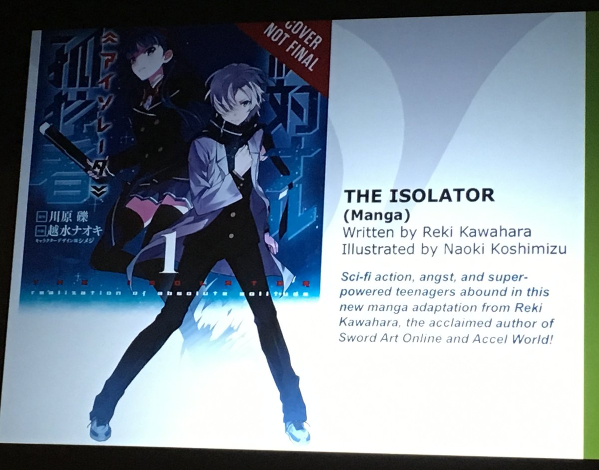 Deb Aoki on Twitter: ".@yenpress @ #AX2016 "The Isolator" light novel was picked up earlier by Press. Manga will be out in early '17 https://t.co/avuCMkECBO" Twitter
