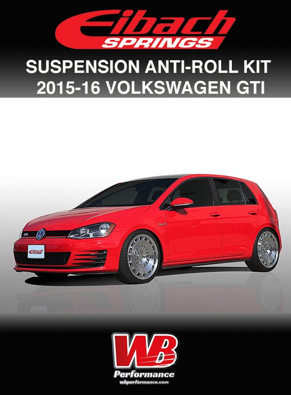 Wbperformance1's tweet image. learn more about the @eibach_racing #antiroll kit for the @Volkswagen #Gti  wbperformance.com/announcements/…