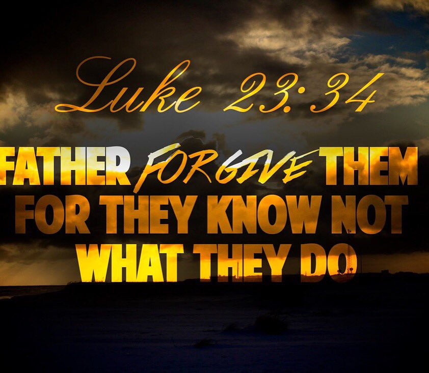 SaulTechLab's tweet image. #Lk23:34 #Forgiveness Most difficult thing to do!!! PTL 🙏🏼🙏🏼🙏🏼