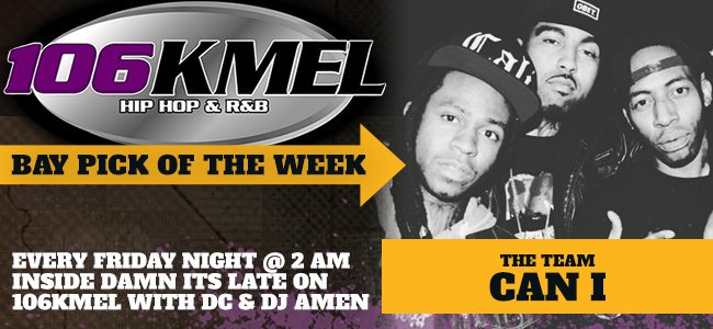 Tonight's Bay pick of the week inside #DamnItsLate on <a href="/106KMEL/">106 KMEL</a> is "Can I" by <a href="/clydecarson/">Clyde Carson</a> <a href="/maynemannish/">MAYNE</a> &amp; <a href="/KazKyzah/">KAZ KYZAH</a>!
