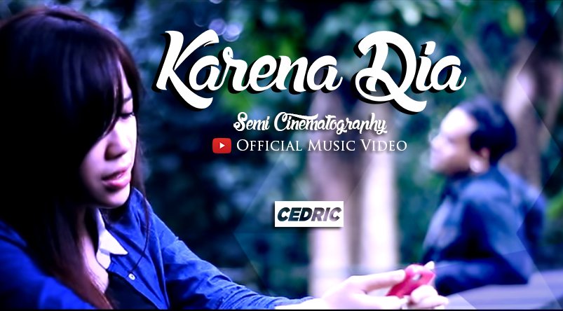 Video #KarenaDia dibuat dengan kemasan Mini Movie (Semi Cinematography) yang ceritanya diambil dari ini lagunya :)