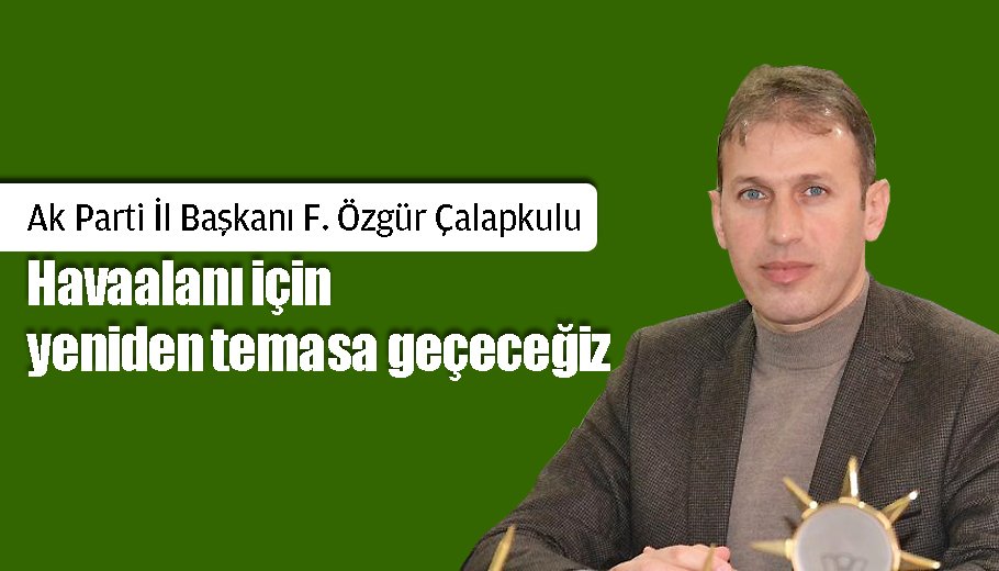 Çalapkulu; Havaalanı için yeniden temasa geçeceğiz

siirthaberleri.com/tr-TR/haberler… #Siirt <a href="/focalapkulu/">Fuat Özgür Çalapkulu</a> #Kurtalan