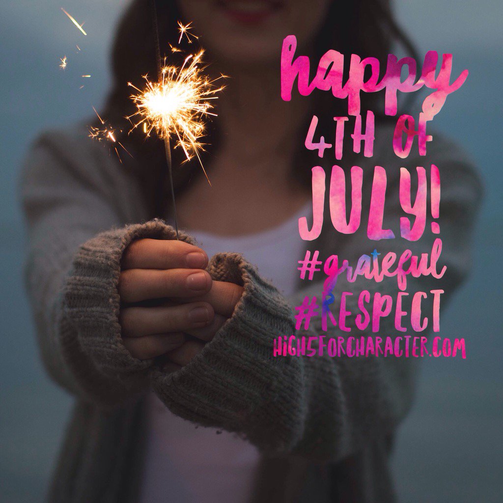 Hi5ForCharacter's tweet image. Early Happy 4th of July! #respect #grateful