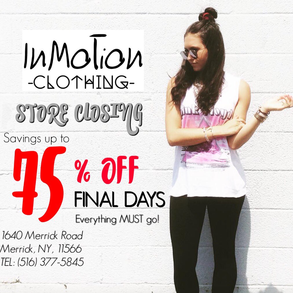 InMotion_NY's tweet photo. #everythingmustgo #storeclosing #shop our #goingoutofbusiness #SALE https://t.co/3Kxv1sFCLM