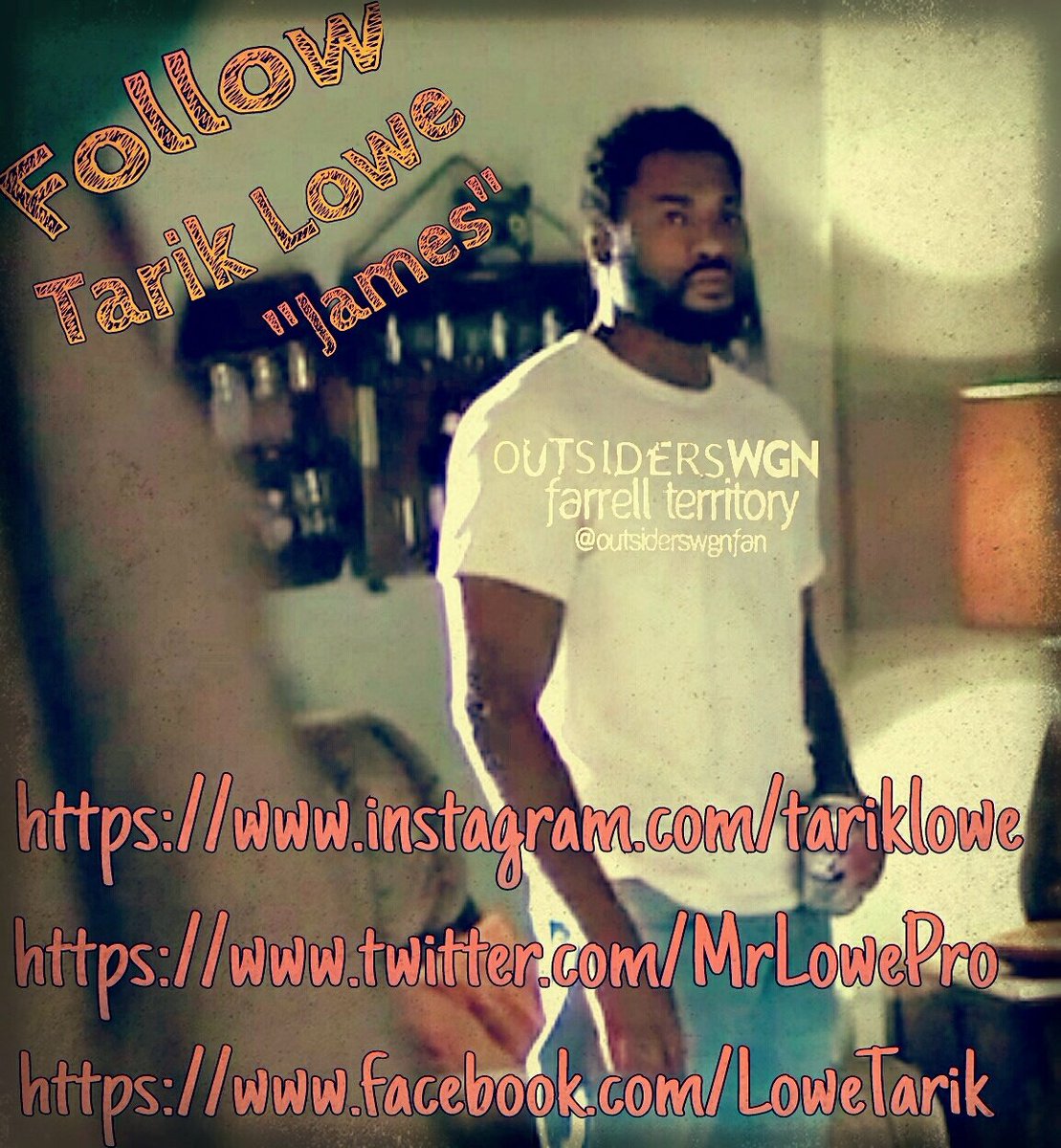 goldie7733's tweet photo. This weeks @OutsidersWGNFan #FarrellFollow Tarik Lowe @MrLowePro #James on FB @LoweTarik on IG @tariklowe https://t.co/RPR6dX2gzG