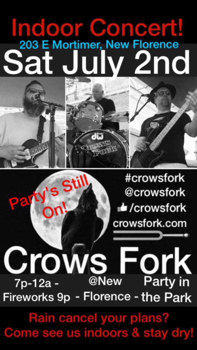 CrowsFork's tweet image. Raining outside! Keep dry Tonight 7/2 7pm! #crowsfork live! New Florence, MO Park #free INDOORS! 203 E Mortimer