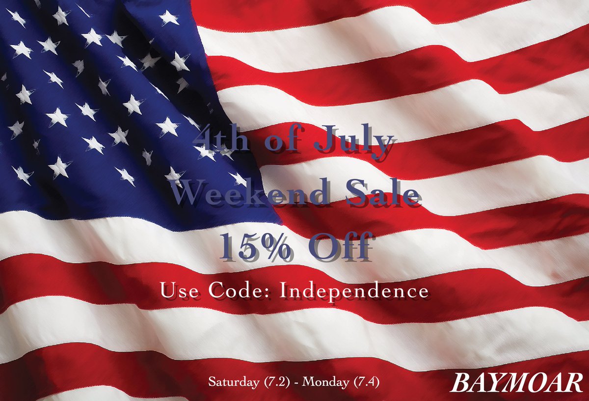 Baymoar's tweet photo. Cut to the chase-15% off all orders starting now till Monday. Free shipping. Enjoy. #july4th #independencesale https://t.co/1FlmakgYNM