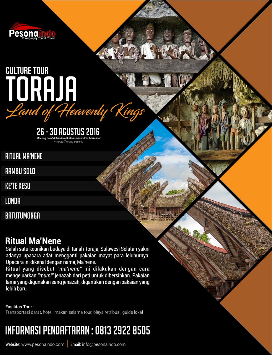 pesonaIDN's tweet photo. Culture #Tour #Toraja  26-30 Agustus 2016. Bagi yang mau ikut bisa hubungi nomer di poster
#pesonaindonesia https://t.co/mdygOnx9d5