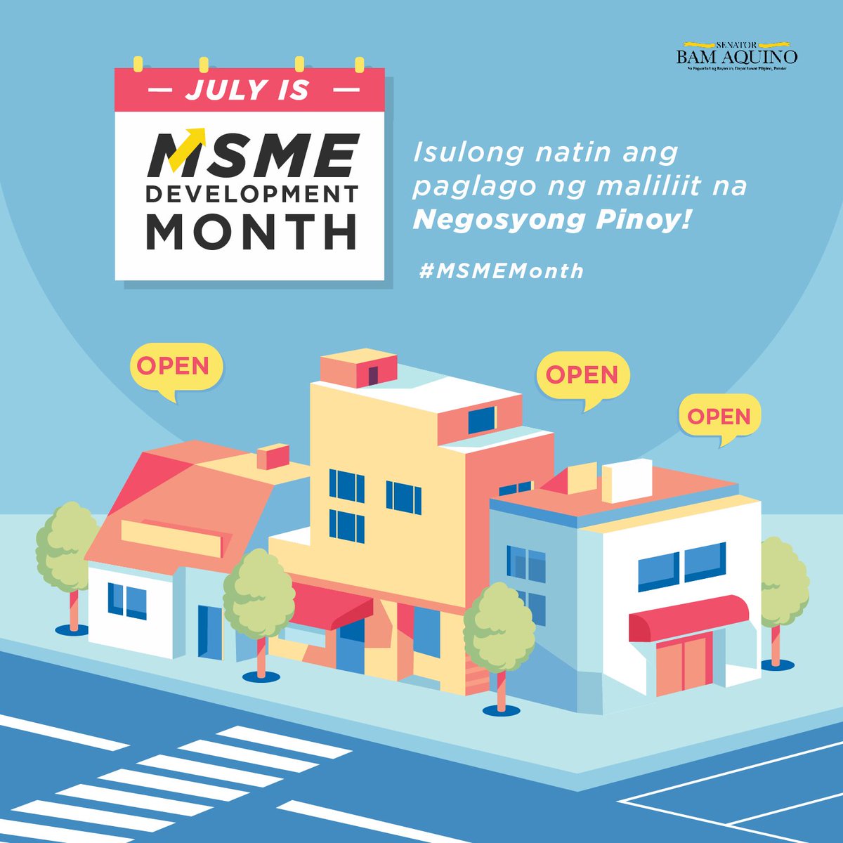 bamaquino's tweet photo. DID YOU KNOW? July is #MSME Month.   Isang pagpupugay sa mga maliliit na negosyanteng Pinoy! :) [TeamBam] https://t.co/zNa1N83B3D