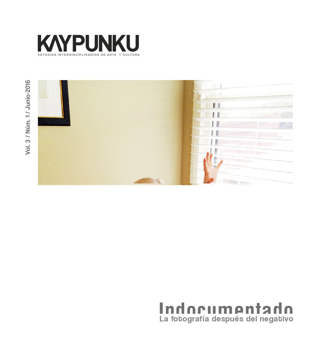 RevistaKaypunku's tweet photo. Nueve número "INDOCUMENTADO". Leer+: https://t.co/dYwrM0Rgls. #kaypunku #seminariokaypunku #arteperuano https://t.co/DDliqAYTzI