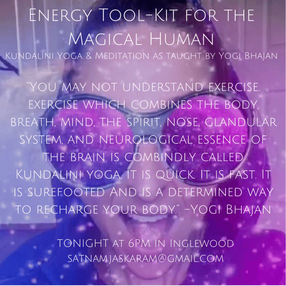 JaskaramKhalsa's tweet photo. TONIGHT 6PM! #kundaliniyoga #meditation #inglewood 📿 satnam.jaskaram@gmail.com 📿 #energytoolkit #magicalhuman https://t.co/Ulnh13b7sk