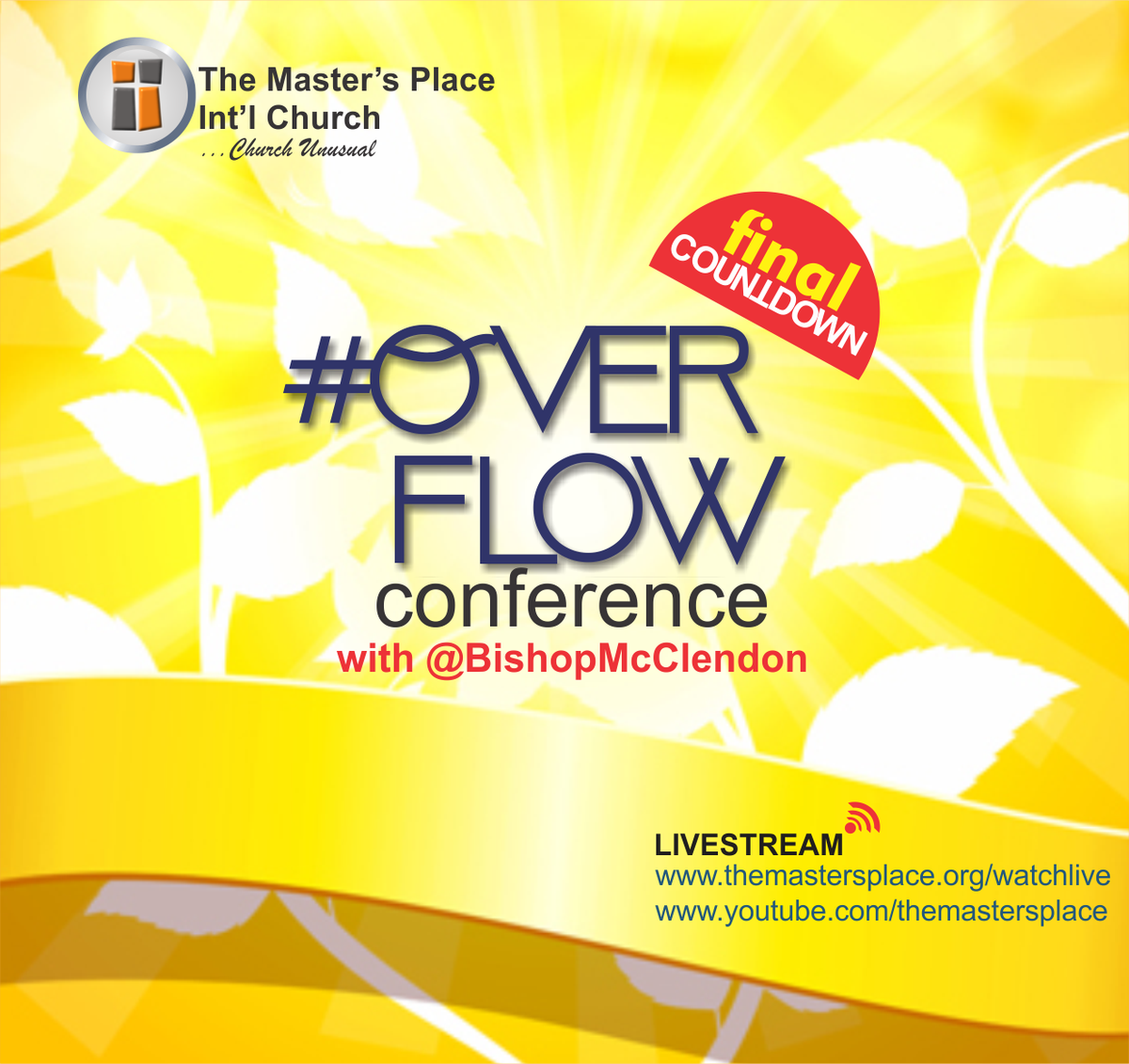 mastersplace's tweet image. #OverflowConference is live...in barely 24hrs. God is set...we are prepared...guests are arriving...What about YOU?