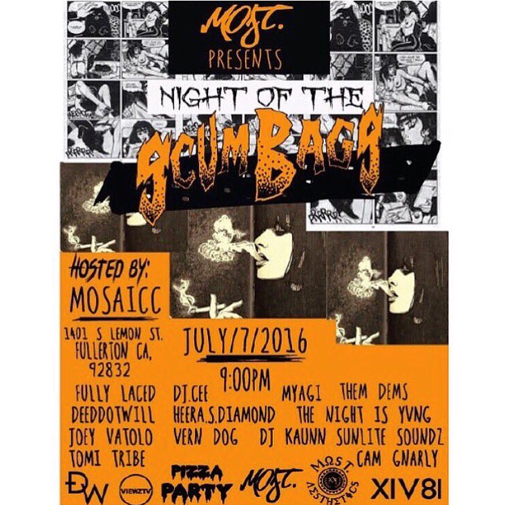 CamGnarly's tweet photo. THURSDAY // 7•7•2016 
#NightOfTheScumbags 
in Fullerton. (++). https://t.co/8HkEyievvy