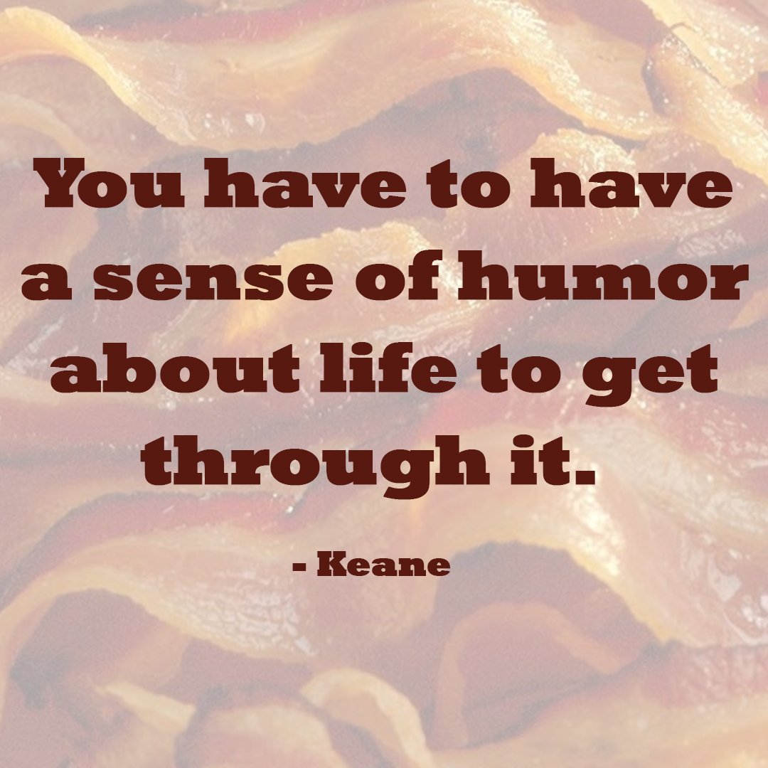 CherryTreePlace's tweet photo. #Laugh #fun #humor #besilly #positive #life #goodstuff #quote #instagood #bacon #enjoythesmallstuff https://t.co/RC03kUW5vI
