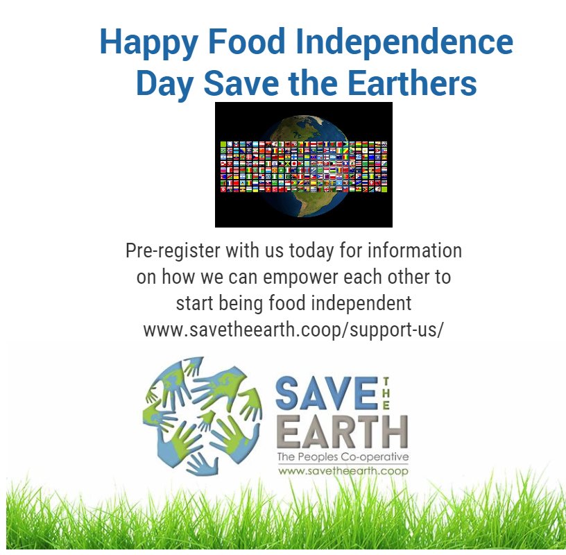 Happy #Foodindependence Day Join us savetheearth.coop/support-us/ #4thJuly #IndepndenceDay #savethearth #growfoodnotlawns