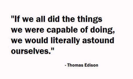 NAIREPnetwork's tweet image. "If we all did the things we were capable of doing, we would literally astound ourselves." Thomas Edison
