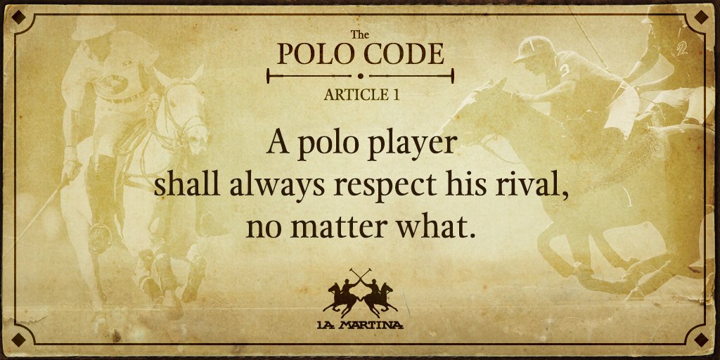 LaMartinaPolo's tweet photo. Respect first! RT if you agree! #LaMartina #ThePoloCode https://t.co/6SgYgZ9pde