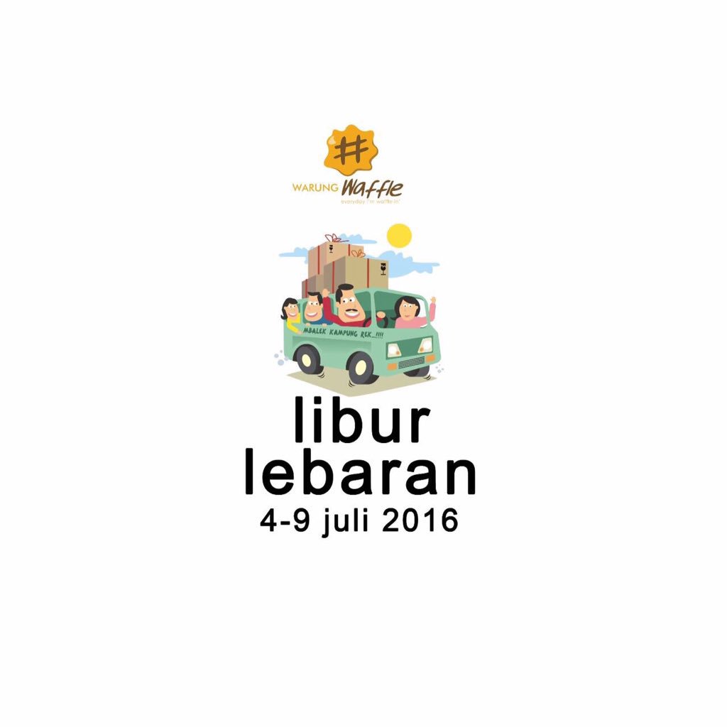 Woohoo kita mau mudik dulu ya, Warung Waffle libur dari tgl 4-9 Juli 2016. Kita bakal buka kembali tgl 10 Juli 2016