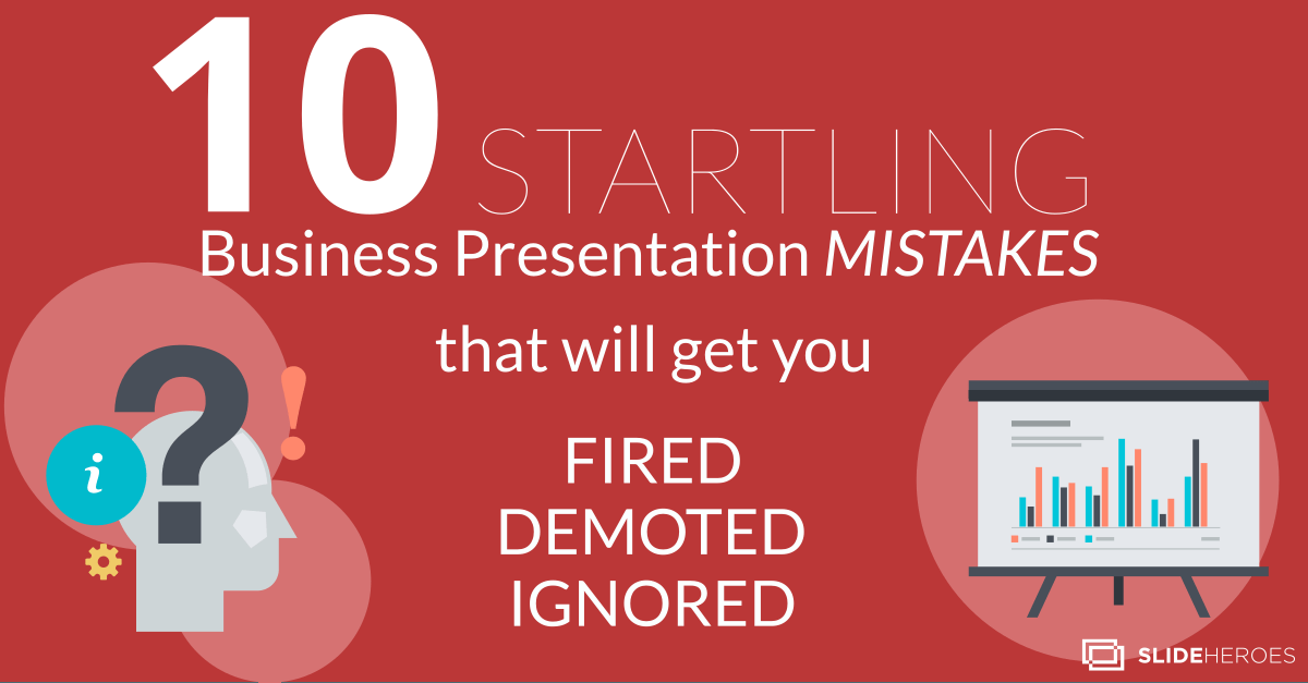 SlideHeroes's tweet photo. 10 Startling #Presentation Mistakes That Will Get You Fired, Demoted or Ignored • https://t.co/nCqc0fiGFu https://t.co/jirx6mpSKJ