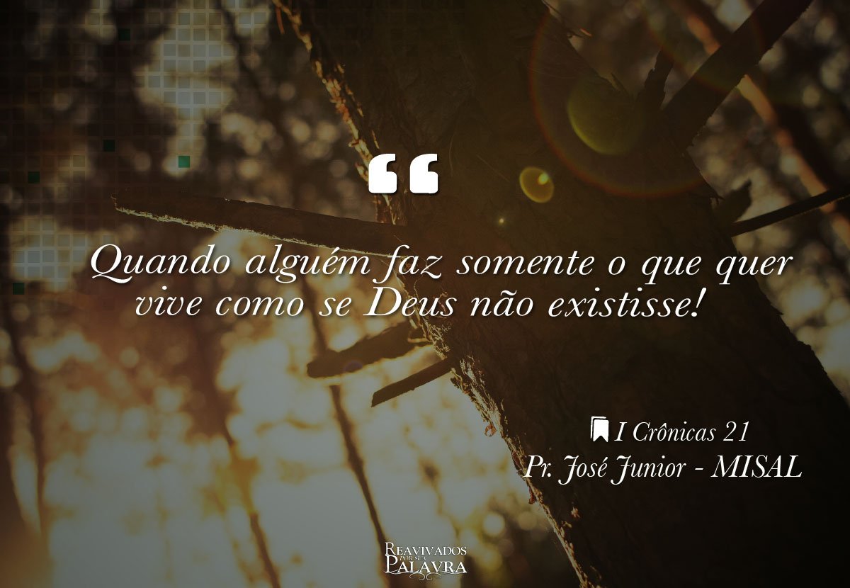 Bom dia! Hoje, leia I Crônicas 21. #rpsp