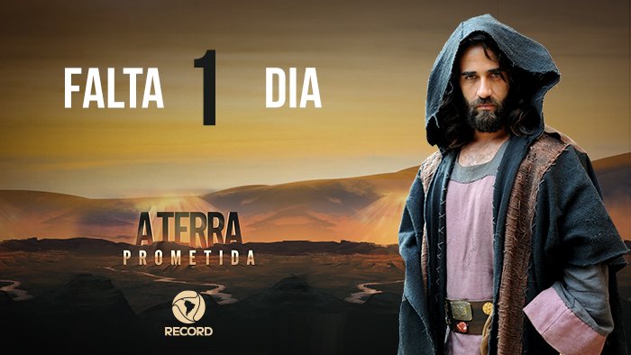 DezMandamentos's tweet photo. Está chegando a hora, gente! Não perca a estreia de #ATerraPrometida, dia 5 de julho, na tela da Rede Record https://t.co/qu6KPtvTVK