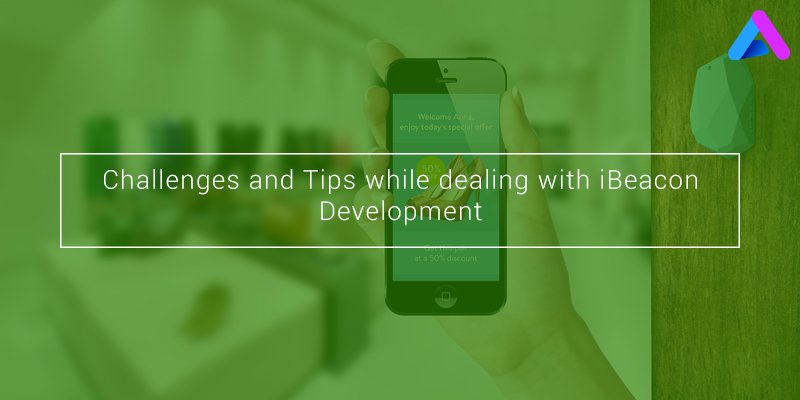 Appinventiv's tweet photo. Challenges and Tips While Dealing With #iBeacon Development
https://t.co/sb6zCwuBng #iBeaconDevelopment #AppDev https://t.co/vvFOUMufBV
