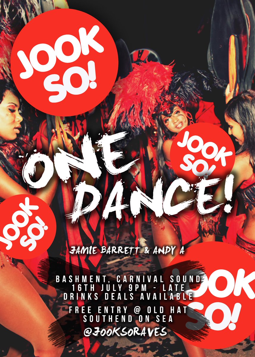 JookSoRaves's tweet photo. Jook So presents One Dance 16/07/16

#Bashment x #Carnival

It's a Caribbean party so dress for summer! 🆙💯🔊🔥⚡️ https://t.co/1FN2H6oBqE