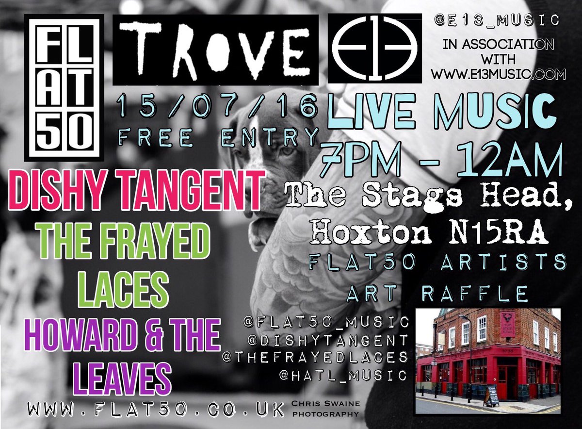 July 15th #livemusic <a href="/TheStagsHeadHox/">StagsHeadHoxton</a> facebook.com/events/1617985… <a href="/DishyTangent/">Dishy Tangent 💙</a> <a href="/thefrayedlaces/">The Frayed Laces</a> <a href="/HATL_music/">Howard & The Leaves</a> @GigBlogUK