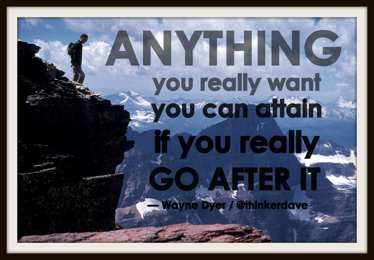 DaveJShank's tweet photo. Anything you really want, you can attain, if you really go after it.

#WayneDyer #quotes #SuccessTrain https://t.co/WrcQk802Jm