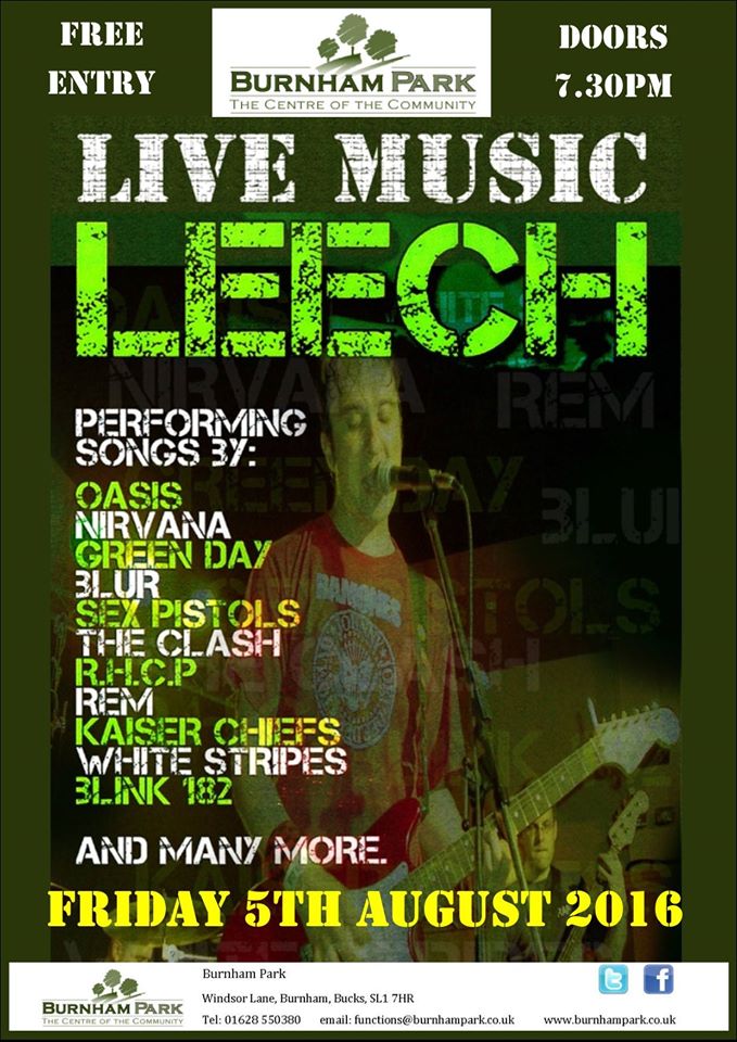 #Leech live <a href="/burnham_park/">Burnham Park Hall</a> <a href="/gr8musicvenues/">gr8MusicVenues</a> <a href="/Eventsberkshire/">Events in Berkshire</a> <a href="/Berksgigguide/">Berkshire Gig Guide</a> <a href="/whatsonbucks/">Whats On Bucks</a>  <a href="/WindsorBerksUK/">Windsor Berkshire</a> #LiveMusic