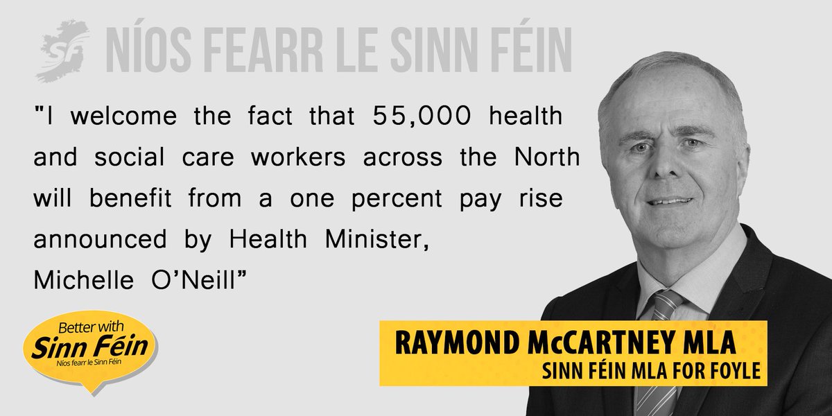 DerrySinnFein's tweet photo. .@RaymondMcCartn1 welcomes 1% pay rise for health and social care staff #Better4Health https://t.co/t7UURQyf4U