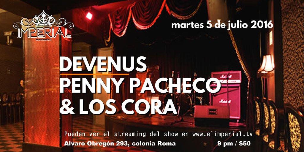 aletzfranco's tweet photo. ¡Ya es mañana martes! Nos vemos en @elimperialclub: @devenusmusica + @Penny_Pacheco. 9 pm, $50. ¡Se va a poner bien! https://t.co/4XXwraEqTp