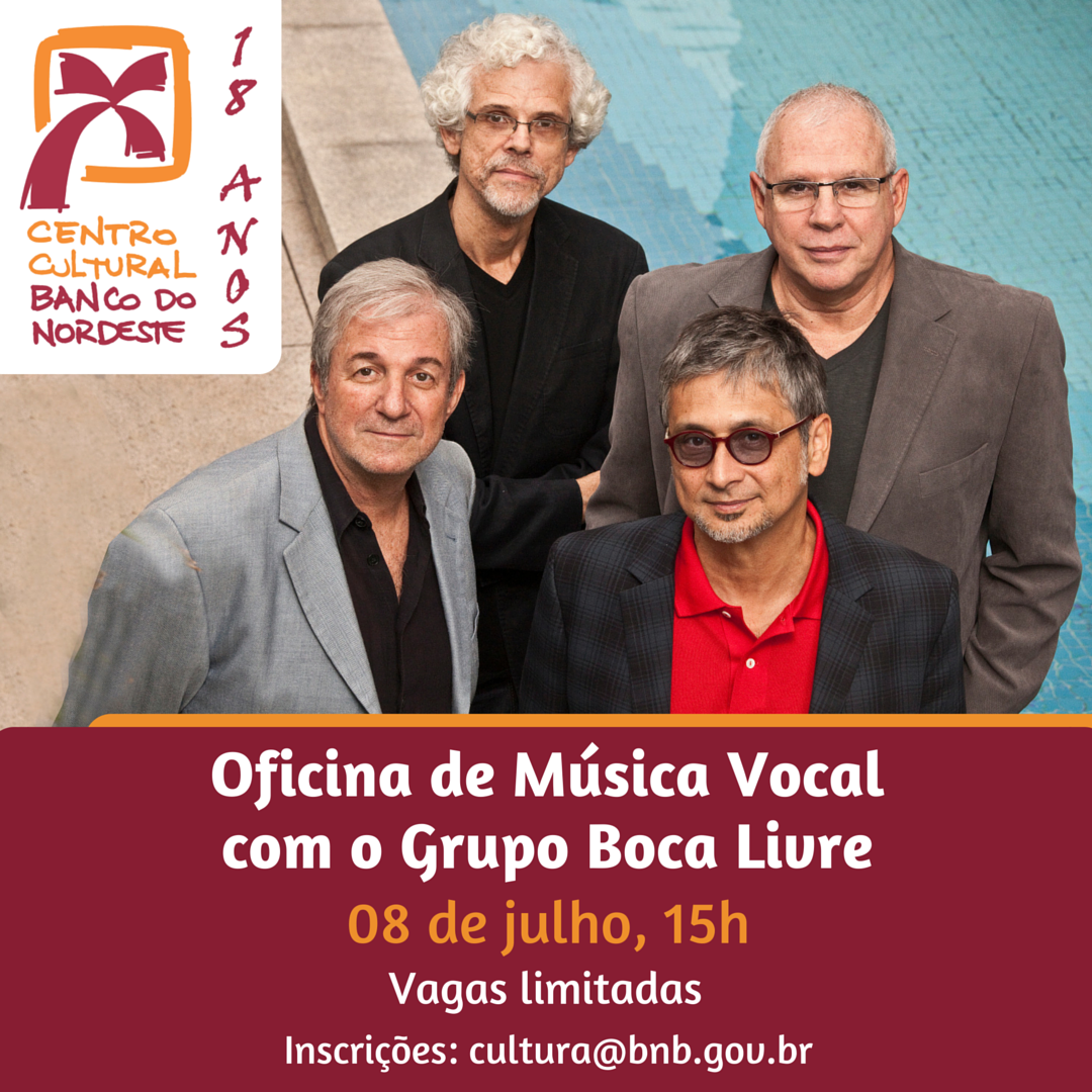 CCBNB's tweet photo. Grupo Boca Livre vai ministrar Oficina de Música Vocal, no próximo dia 8 de julho, no #CCBNB https://t.co/UlMUZGei8U https://t.co/Do9Pl6JJCL