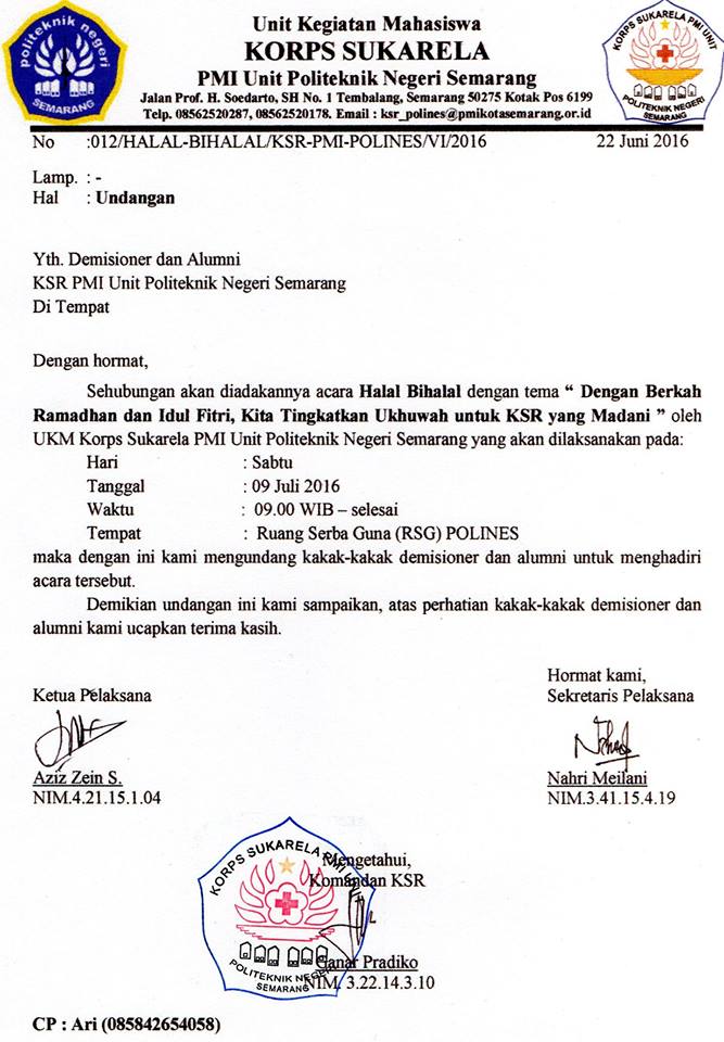 HALAL BIHALAL KSR PMI Unit Polines 2016 Hari/tanggal : Sabtu, 09 juli 2016