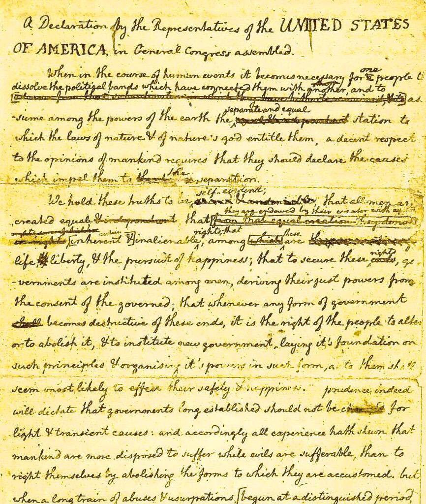JusticeWillett's tweet photo. Here is Thomas Jefferson's original draft of the #DeclarationOfIndependence—revisions by Adams &amp; Franklin. 🇺🇸 https://t.co/pST8p0S7fc