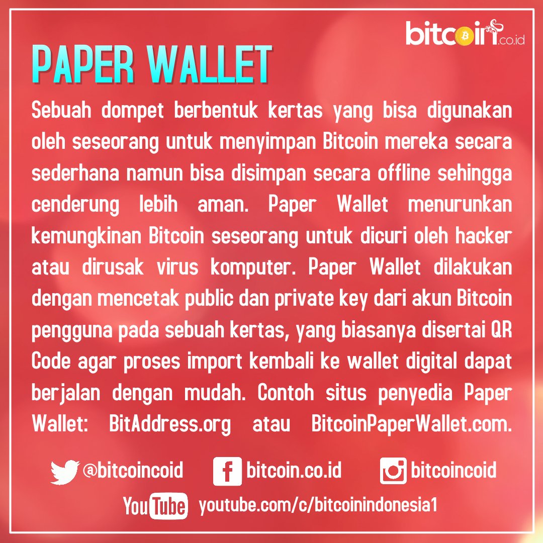 Indonesia Digital Asset Exchange On Twitter Apa Itu Paper Wallet