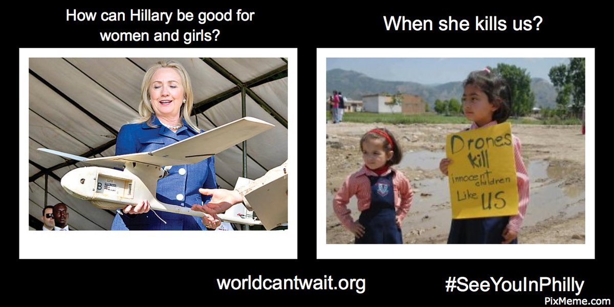 worldcantwait's tweet photo. How can Hillary be good for woman and girls? #clinton #nodrones #protestDNC #SeeYouInPhilly https://t.co/Oi0l7dGoV9